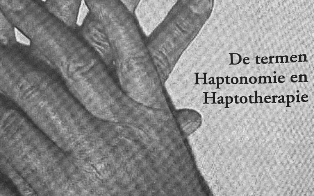 Definities van haptonomie en haptotherapie (volgens Gerritse, 1996)